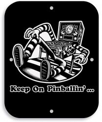 Metal Game Room Sign - Keep On Pinballin'